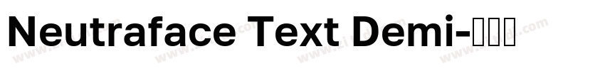 Neutraface Text Demi字体转换
